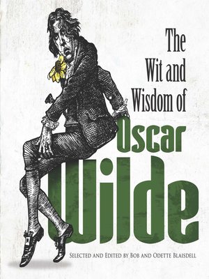 cover image of The Wit and Wisdom of Oscar Wilde